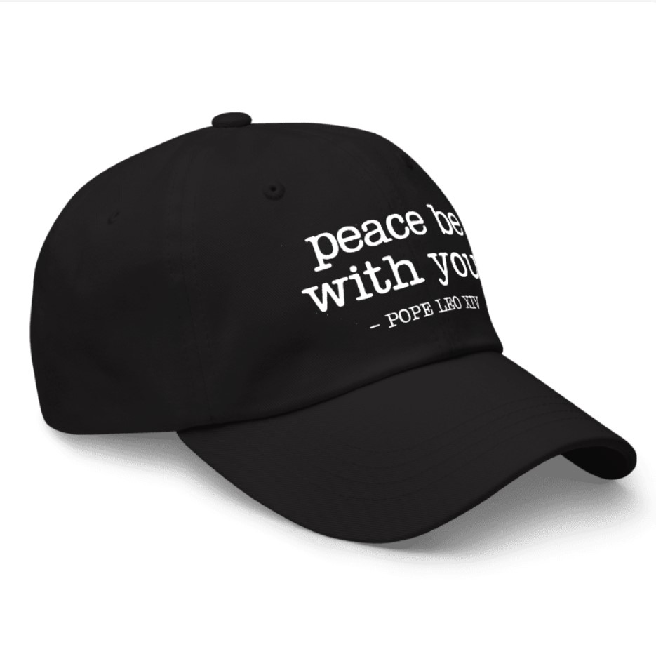 Peace Quote Pope Leo XIV Hat