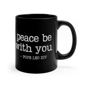 Peace Quote Pope Leo XIV Mug