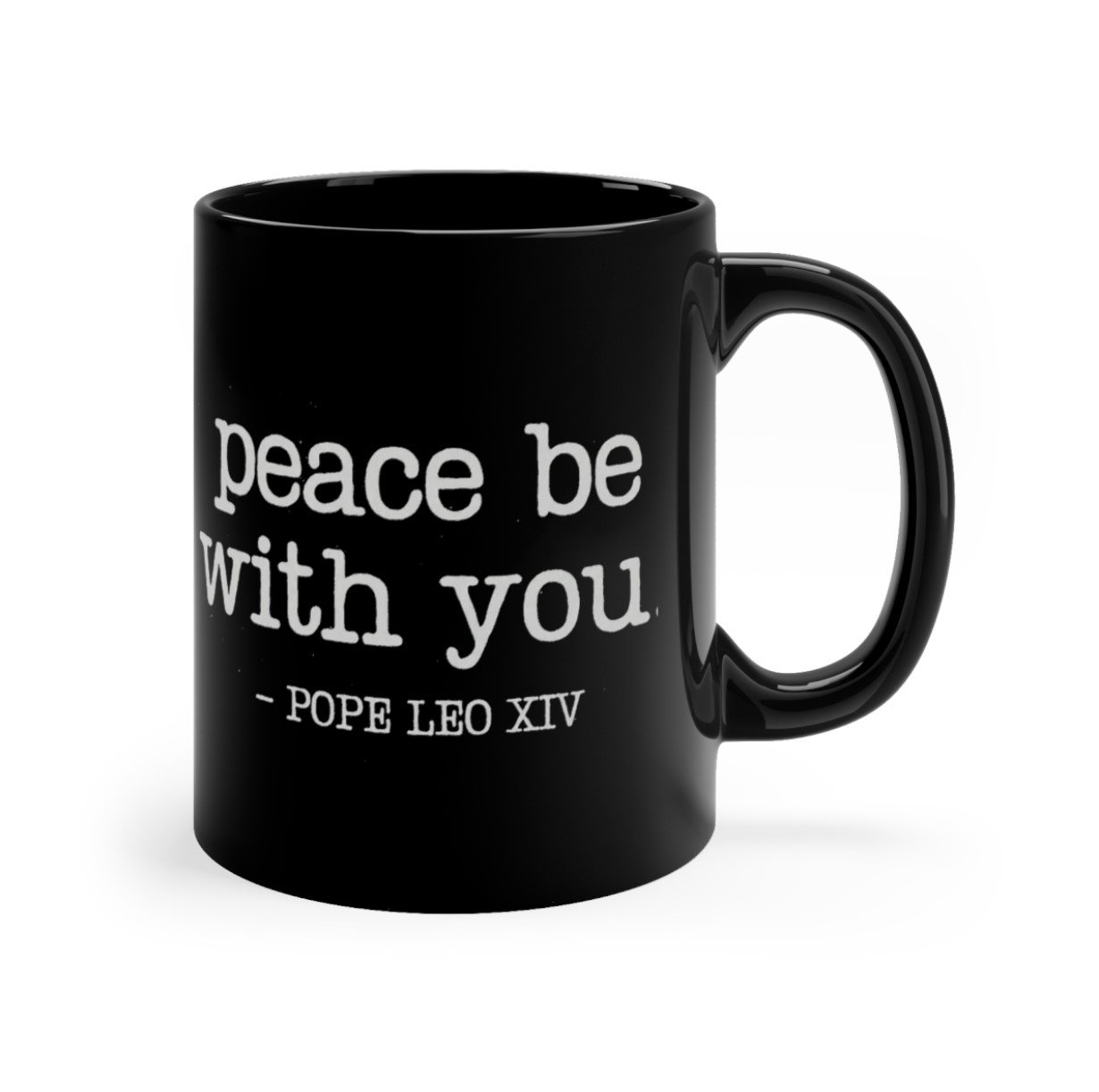 Peace Quote Pope Leo XIV Mug