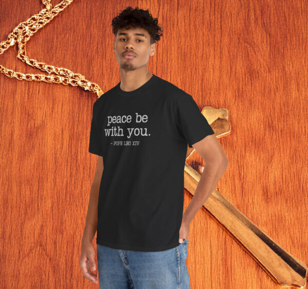 Peace Quote Pope Leo XIV Shirt