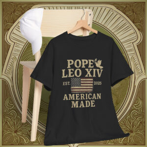 Pope Leo XIV First American Pope Shirt