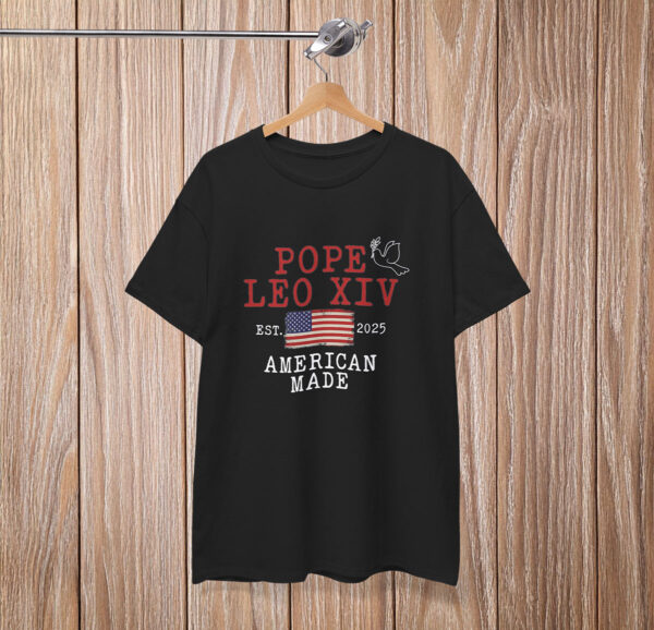 Pope Leo XIV Shirt First American Pope Robert Prevost Catholic